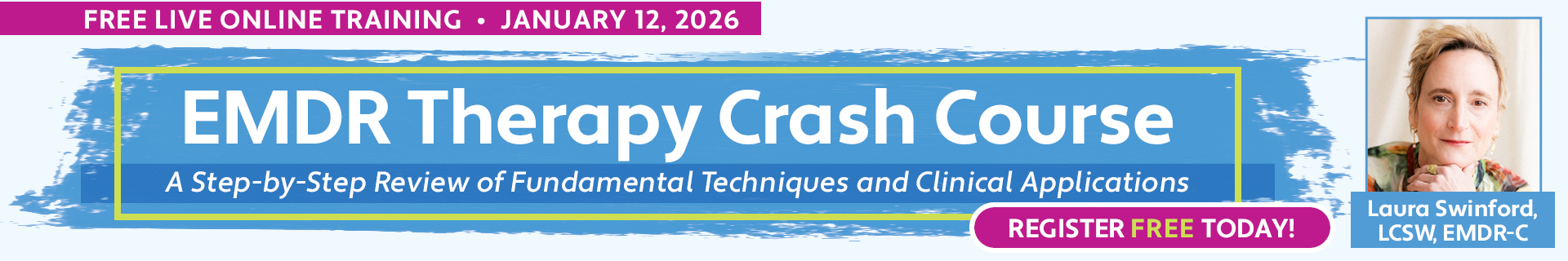 EMDR Therapy Crash Course: A Step-by-Step Review of Fundamental Techniques and Clinical Applications