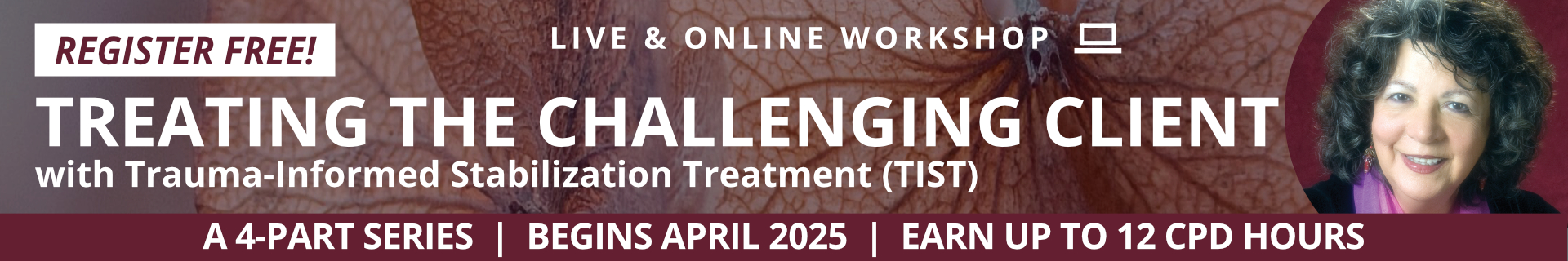 Treating the Challenging Client with Trauma-Informed Stabilization Treatment (TIST)