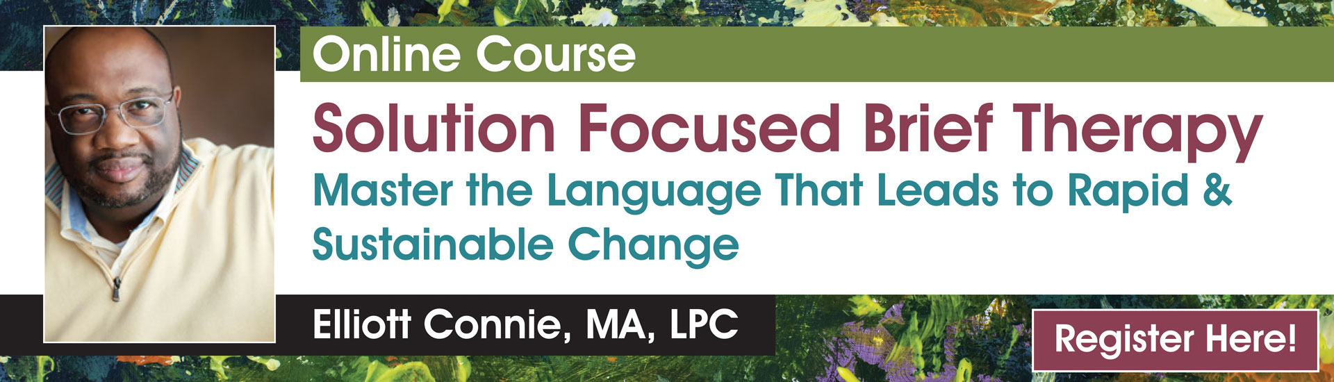 Solution Focused Brief Therapy: Master the Language that Leads to Rapid & Sustainable Change