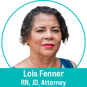 Lois A. Fenner-McBride, RN, MS, JD, Attorney at Law