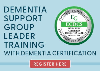 Dementia Support Group Leader’s Certification Course
