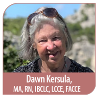 Dawn M. Kersula, MA, RN, LCCE, FACCE, IBCLC