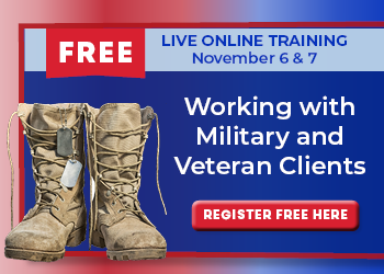 Working with Military and Veteran Clients: Live 2-Day Free Summit