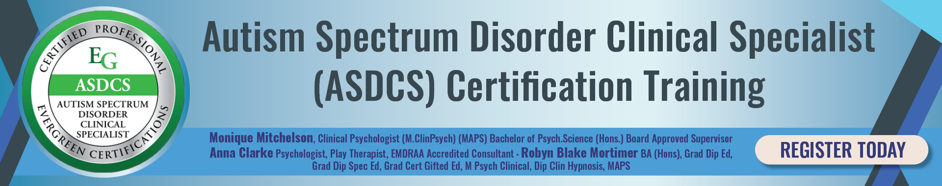 Autism Spectrum Disorder Clinical Specialist (ASDCS) Certification Training