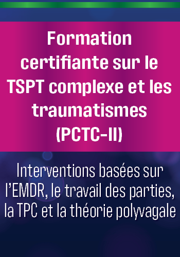 Formation à la certification des traumatismes complexes