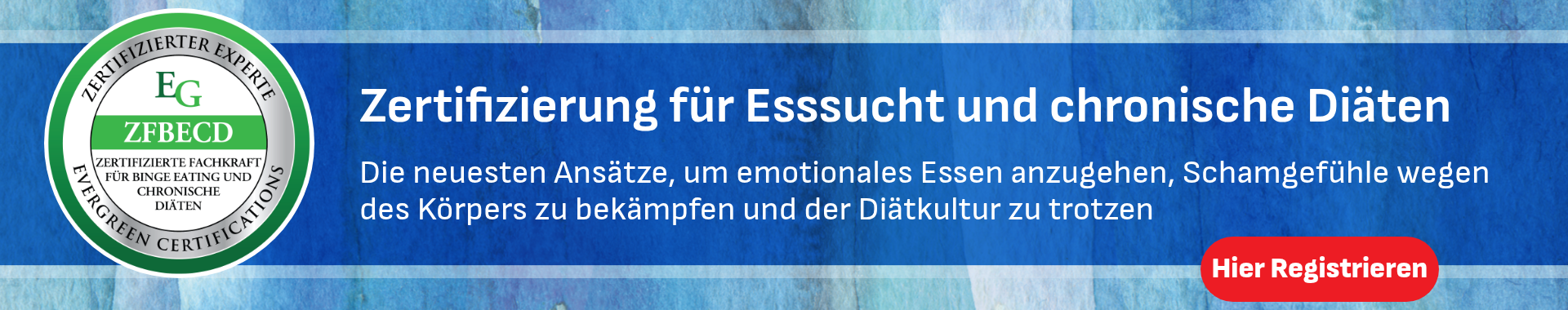 Zertifizierung für Esssucht und chronische Diäten