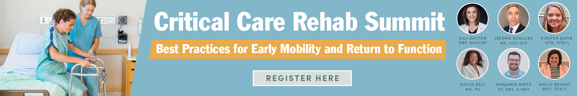 Critical Care Rehab Summit: Best Practices for Early Mobility and Return to Function