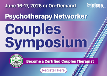 Psychotherapy Networker Couples Symposium