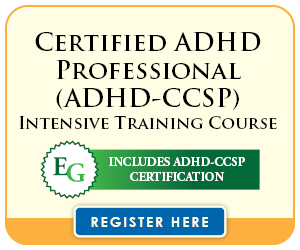 Certified ADHD Professional (ADHD-CCSP) Intensive Training Course