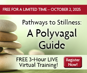 FREE LIVE EVENT! | Polyvagal Theory: Pathways to Stillness with Deb Dana