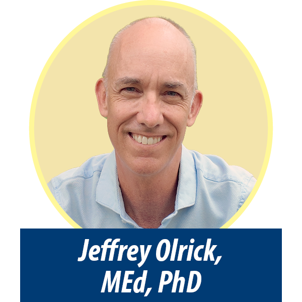 Jeffrey Olrick, MEd, PhD