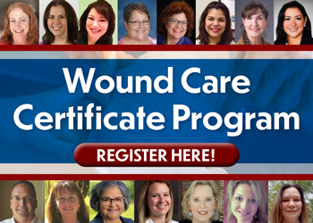Wound Care Certificate Program: Advanced Training With 15 Leading Wound Care Experts
