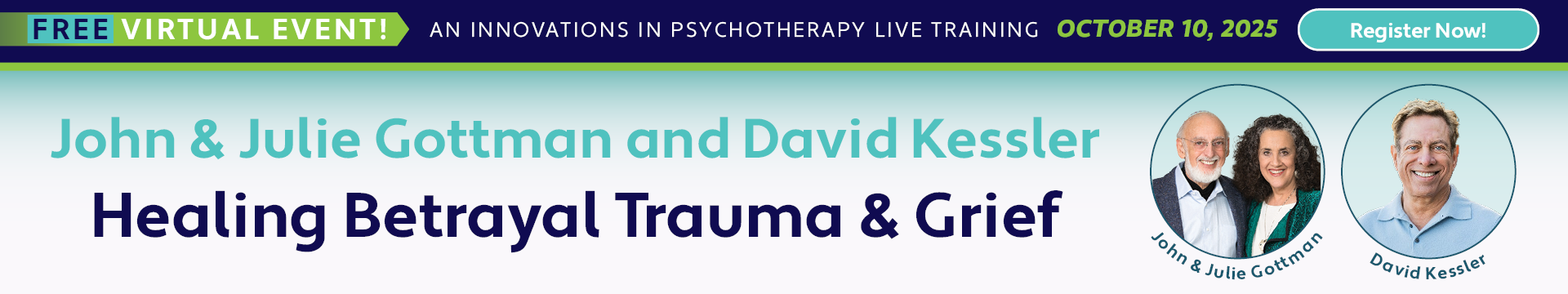 John & Julie Gottman and David Kessler on Healing Betrayal Trauma & Grief