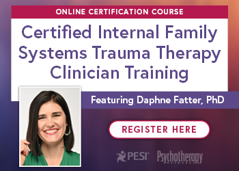 Certified Internal Family Systems Trauma Therapy Clinician (IFSTTC) Training with Daphne Fatter