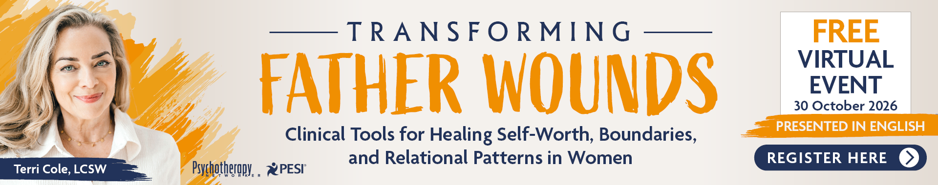 Free Training: Transforming Father Wounds with Terri Cole LCSW