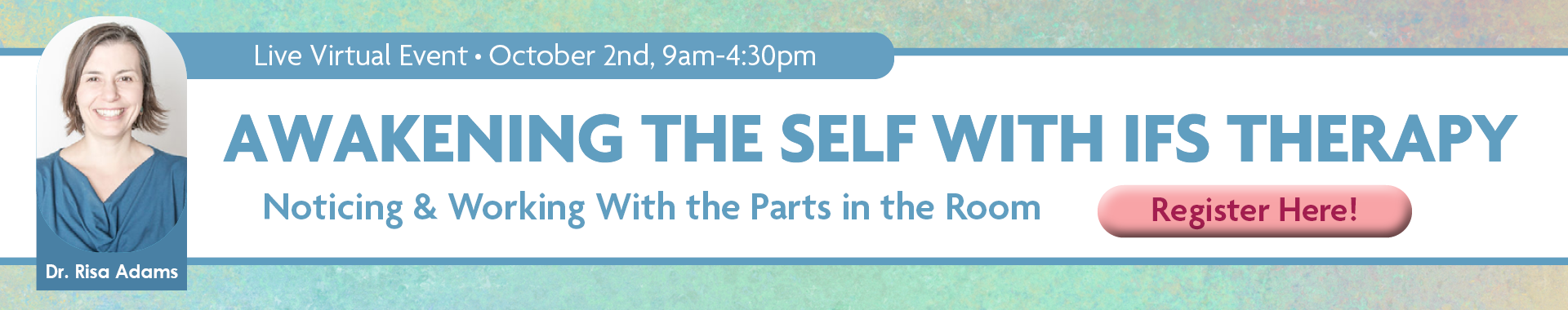 Awakening the Self with IFS