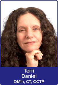 Dr. Terri Daniel DMin, CT, CCTP