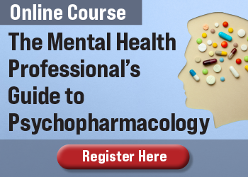 The Mental Health Professional's Guide to Psychopharmacology: Blending Psychotherapy Interventions with Medication Management