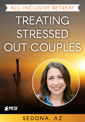 5-Day Treating Stressed Out Couples