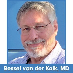 Bessel A. van der Kolk, MD