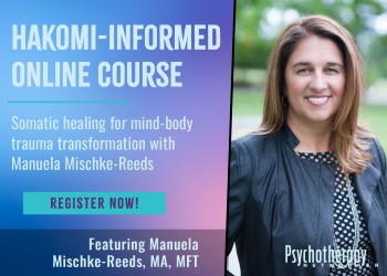 Hakomi-Informed Online Course: Complete mind-body trauma transformation with Manuela Mischke-Reeds