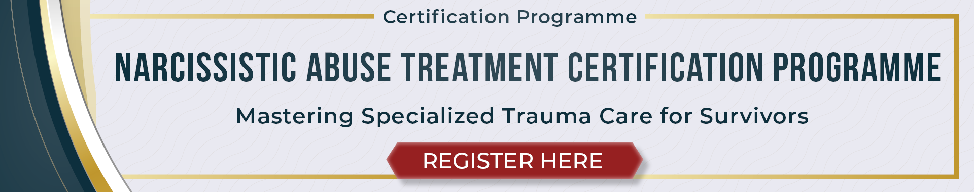 Narcissistic Abuse Treatment Certification Program: Mastering Specialized Trauma Care for Survivors