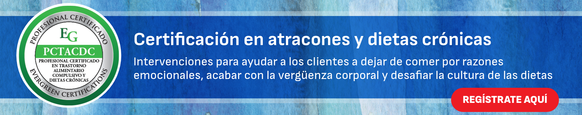 Certificación en atracones y dietas crónicas