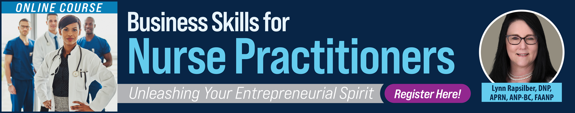 Business Skills for Nurse Practitioners: Unleashing Your Entrepreneurial Spirit