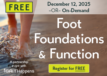 FREE ONLINE EVENT! | Foot Foundations & Function: The Missing Link in Rehab & Fall Prevention
