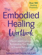 Embodied Healing Workbook
