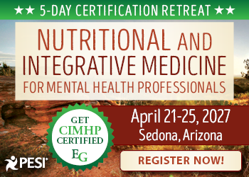 5-Day Certification Retreat: Nutritional and Integrative Medicine for Mental Health Professionals