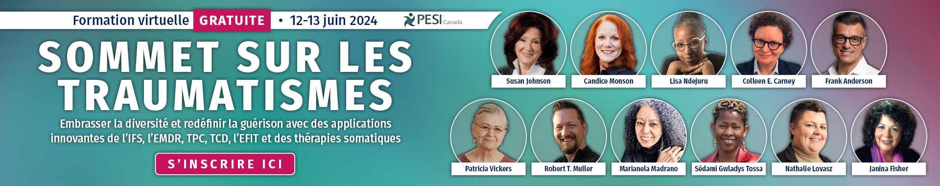 Sommet sur les traumatismes : Embrasser la diversité et redéfinir la guérison avec des applications innovantes de l'IFS, de l'EMDR, de la CPT, de la DBT, de l'EFIT et des thérapies somatiques.