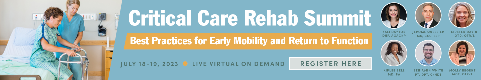Critical Care Rehab Summit: Best Practices for Early Mobility and Return to Function