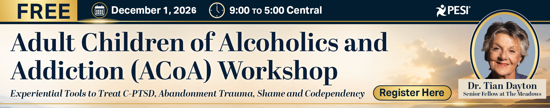 Adult Children of Alcoholics and Addiction (ACoA) Workshop with Tian Dayton, PhD