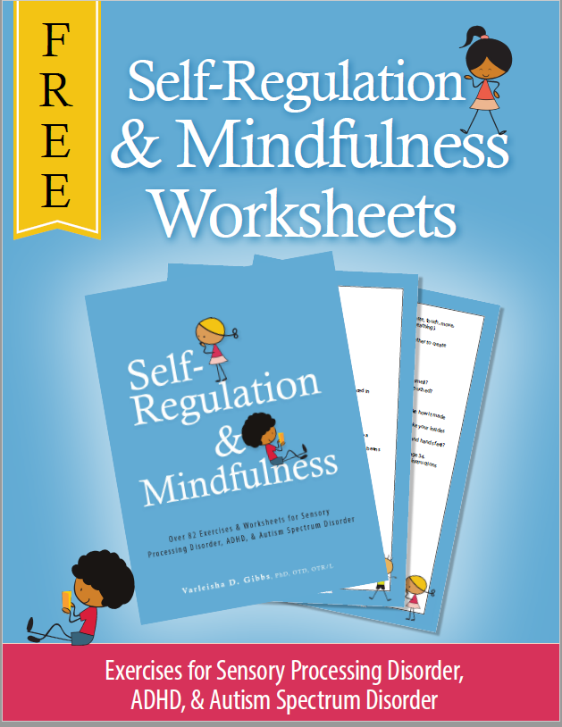 Free Self-Regulation and Mindfulness Worksheets