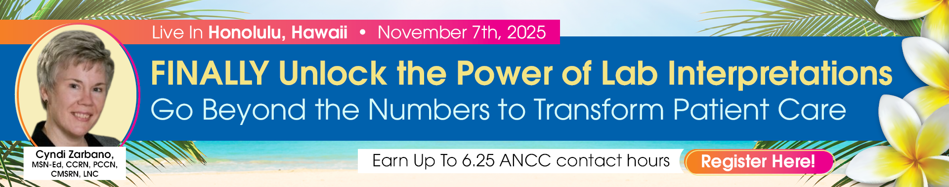 FINALLY Unlock the Power of Lab Interpretation: Go Beyond the Numbers to Transform Patient Care