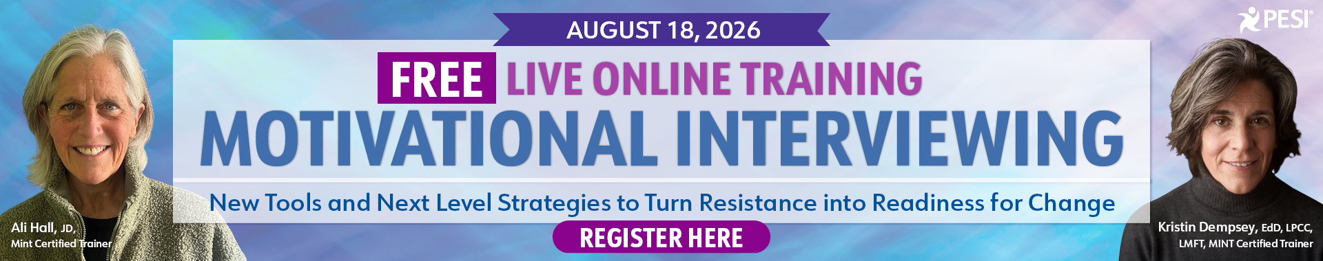 Advancing Motivational Interviewing: Foundational Skills for Effective and Meaningful Practice in the Real World