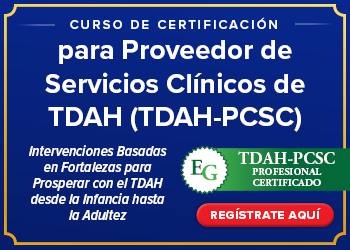 Curso de certificación para proveedores de servicios clínicos para el TDAH (ADHD-CCSP)