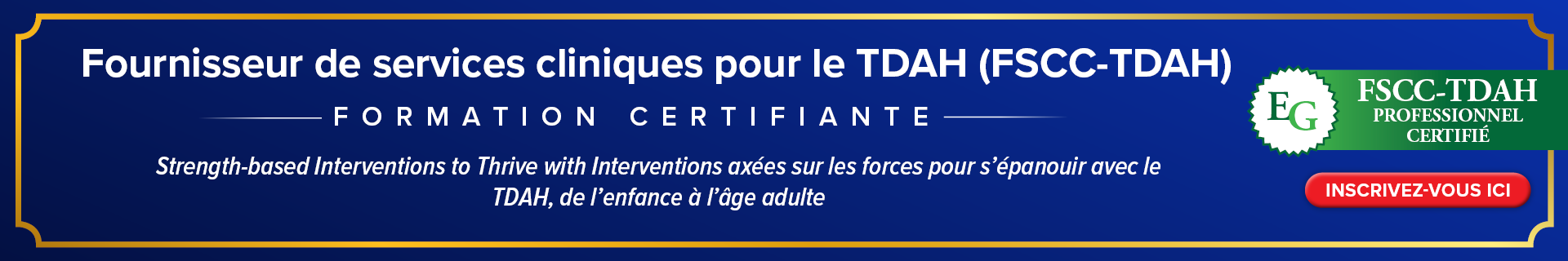 Cours de certification des prestataires de services cliniques pour le TDAH (ADHD-CCSP)