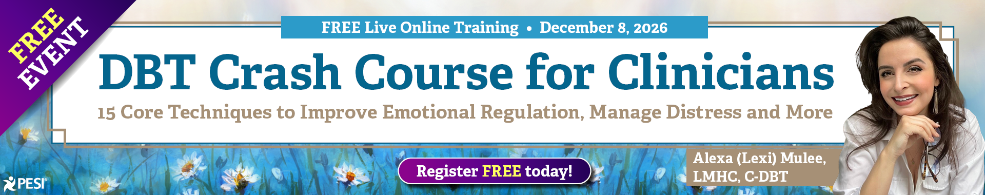 Free DBT Crash Course for Clinicians with Alexa Mulee, LMHC, C-DBT