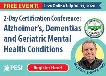 Certification Conference: Alzheimer's, Dementias and Geriatric Mental Health Conditions