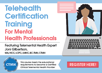 Telehealth Certification Training for Mental Health Professionals
