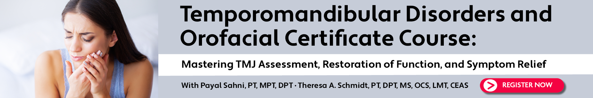 Temporomandibular Disorders and Orofacial Certificate Course