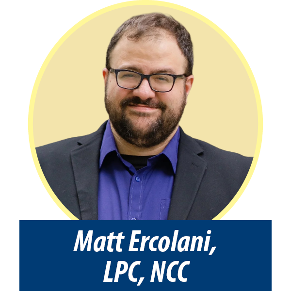 Matt Ercolani, MS, LPC, NCC