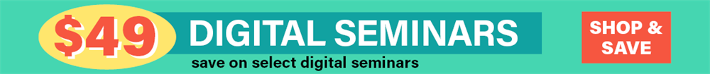 $49 Digital Seminar Sale!