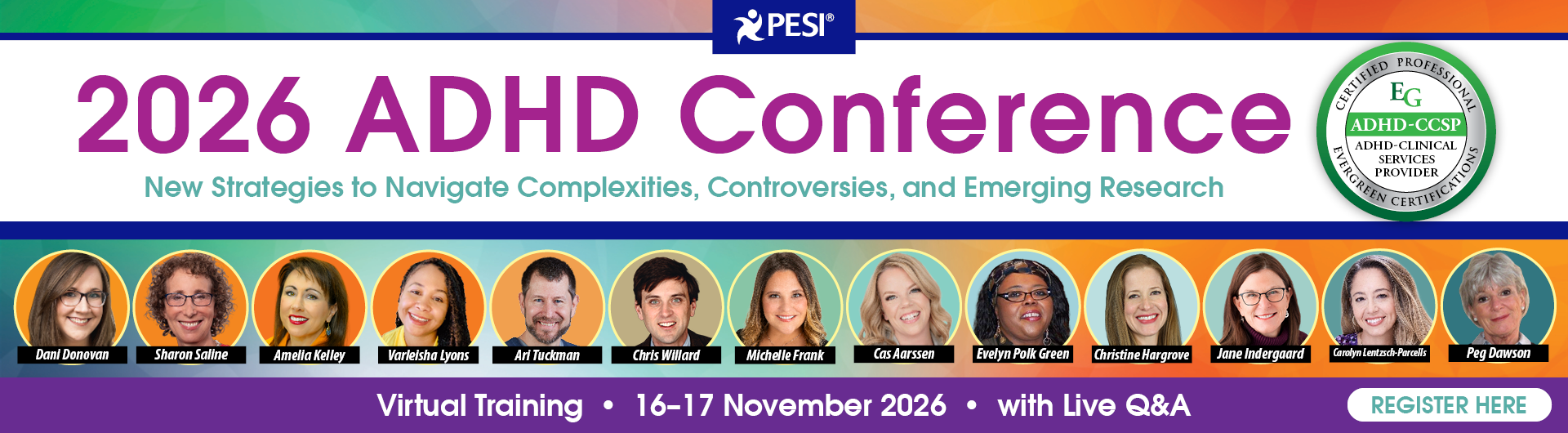 2026 ADHD Conference: New Strategies to Navigate Complexities, Controversies, and Emerging Research