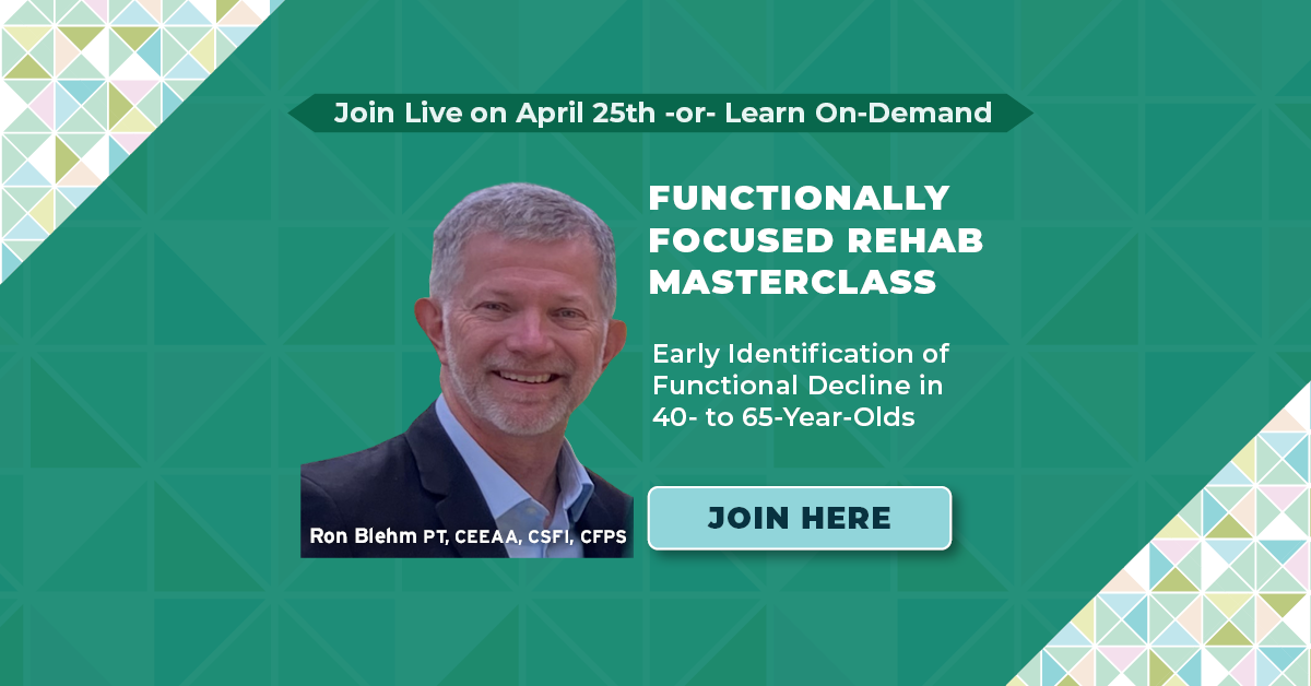 Functionally Focused Rehab Masterclass