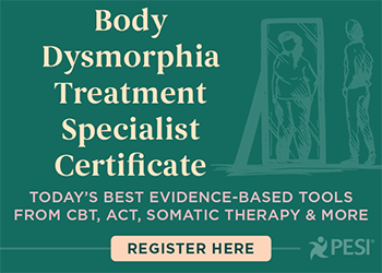 Body Dysmorphia Treatment Specialist Certificate