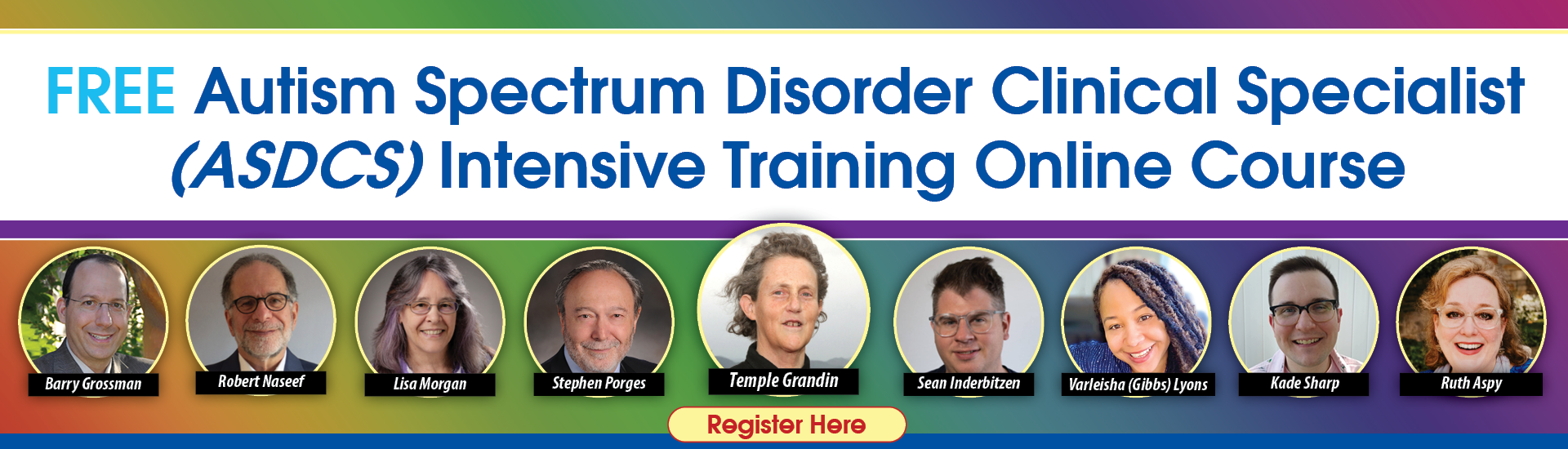 Free Certified Autism Spectrum Disorder Clinical Specialist Intensive Training (ASDCS)