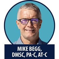 Michael E. Begg, DMSc, PA-C, AT-C